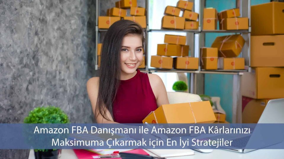 Amazon FBA danışmanlığı, işletmelerin Amazon platformunda daha verimli satış yapmalarını sağlar.