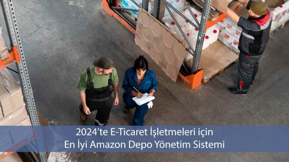 FBM ve FBA sipariş karşılama yöntemlerini karşılaştırma